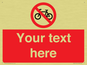 Custom No Cycling Sign